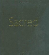 SACRED: EXHIBITION CATALOGUE