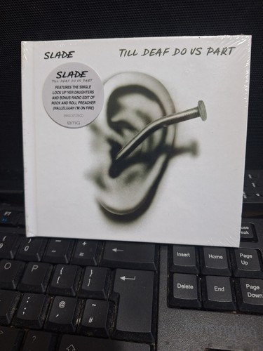 Slade till deaf - slade, part