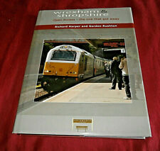 WREXHAM & SHROPSHIRE. R Harper & G Rushton 2014. Fully Illus HB DW 9780957145610