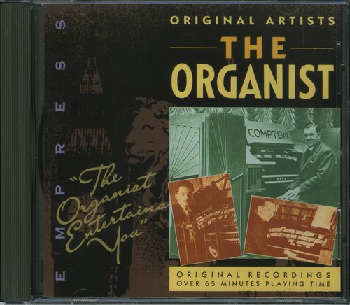 The organist entertains - entertains, you