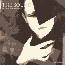 The Sound : The BBC Recordings