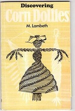 Discovering corn dollies - discovering,