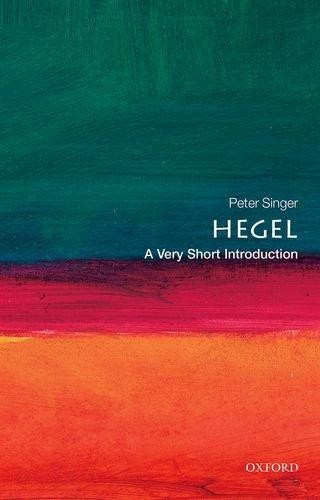 Hegel very short - hegel:, a