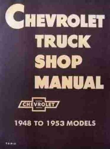 Chevrolet truck shop manual - chevrolet,