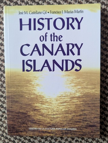 History the canary islands - of,