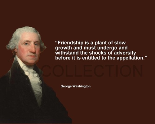 George washington friendship - george, "friendship