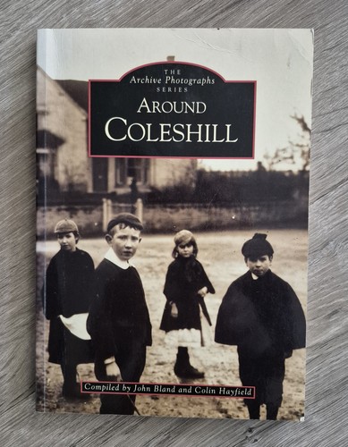 Around coleshill archive - around,