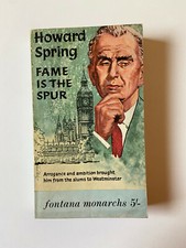 Fame Is The Spur by Howard