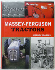 Massey Ferguson Tractors. Michael Williams. H/B. Harris, Perkins, Harry, Wallis.