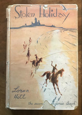 Lorna Hill Stolen Holiday Scarce 1948 First Edition Hardback Dust Jacket