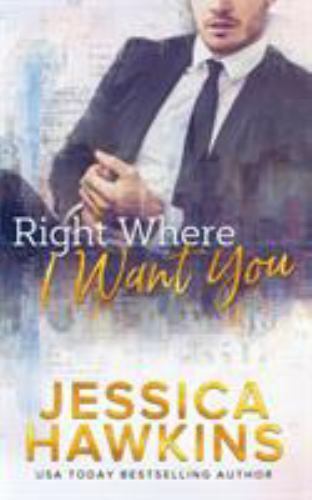 Right where want you - right, you,
