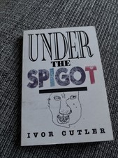 Under the Spigot by Ivor