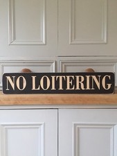 kitchen signs No Loitering wood burner stove Vintage Antiques Old Style gift