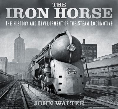 The iron horse - horse, history