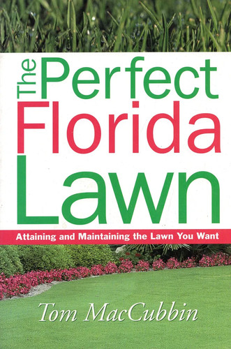 The perfect florida lawn - perfect,