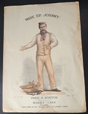 Victorian Sheet Music Fred B. Norton Music Hall Wake Up Johnny Theatre