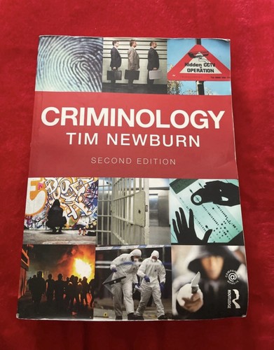 Criminology tim newburn - criminology,