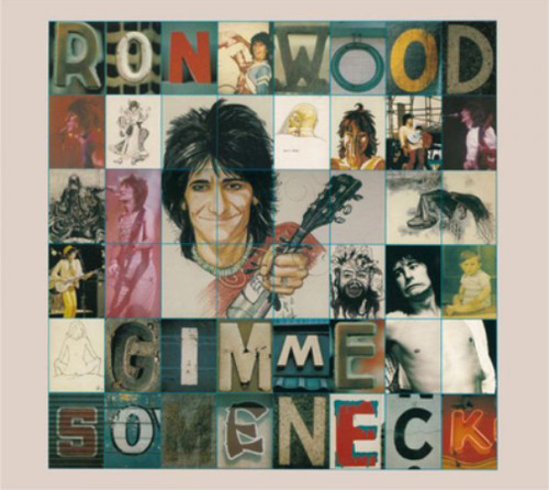 Ronnie wood gimme some neck - some,