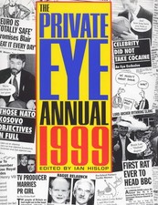 The 1999 Private Eye annual (HardBack) - FREE Shipping
