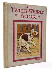 THE TWIRLY-WHIRLY BOOK -