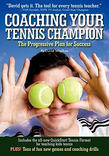 Coaching your tennis - your,