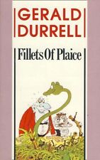 Fillets of Plaice By  Gerald Durrell. 9780006344643