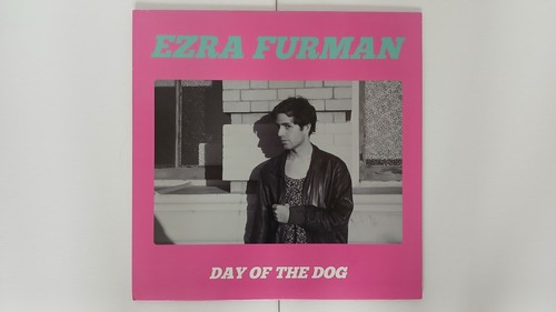 Ezra furman day the - ezra, of