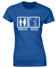PROBLEM SOLVED GOLF LADIES T
