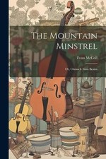 McColl - Mountain Minstrel  Or
