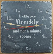 Dreckly Slate Clock - Etched