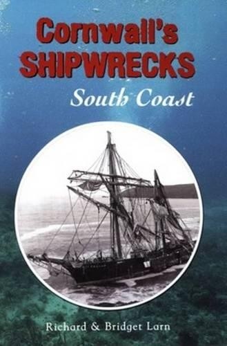 Cornwall shipwrecks south - cornwall's, shipwrecks: