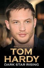 Tom Hardy - Dark Star Rising by James Haydock Book The Cheap Fast Free Post