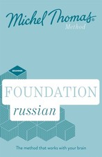 Foundation Russian New Edition (Learn Russian with the  by Michel Thomas CD