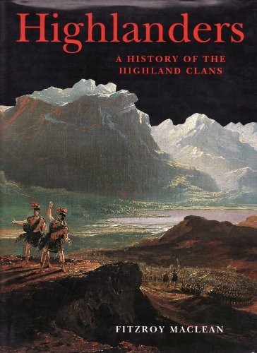 Highlanders history of the - highlanders:,