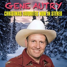 GENE AUTRY CHRISTMAS FAVORITES