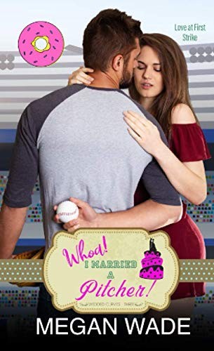 Whoa married the pitcher a - married,
