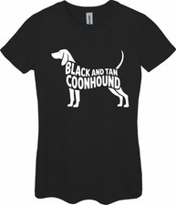 Black And Tan Coonhound Typography Ladies Fitted T Shirt Sizes Small-2XL
