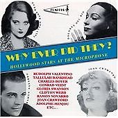 Why Ever Did They?: HOLLYWOOD STARS AT THE MICROPHONE Various Artists {Free P&P 
