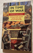 In Time of War Puffin Books Anne Harvey. 1995 ww1/2  poetry v/good