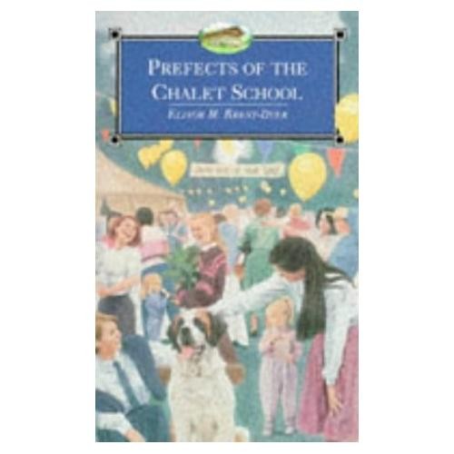 Prefects the chalet school - prefects,