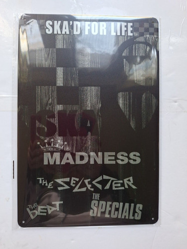 Ska for life metal sign - life,