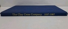 The Clay Cross Company 1837 -