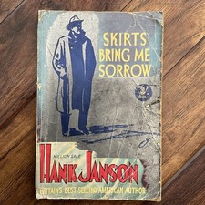 Skirts Bring Me Sorrow - Hank
