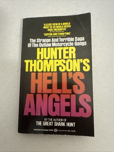 Hunter thompson hell angels - thompson, hell's