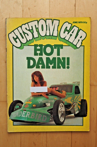 Custom car magazine june - car, 1979