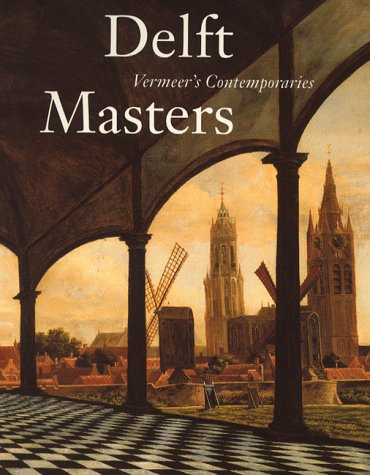Delft masters vermeer s - delft, vermeer?s