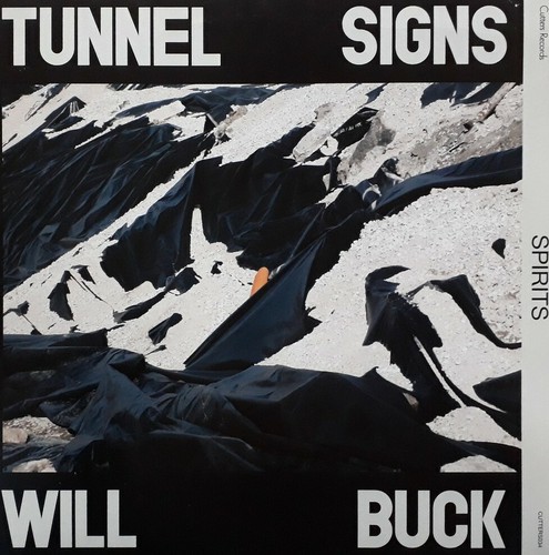Tunnel signs will buck - signs/will, buck-spirits