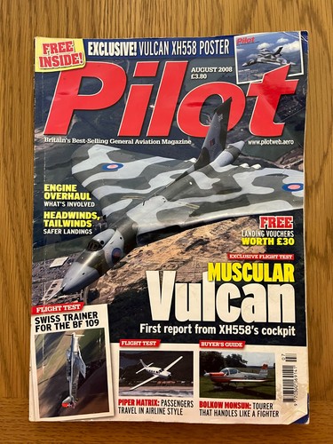 Pilot august 2008 - august, vulcan