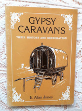 GYPSY CARAVANS THEIR HISTORY