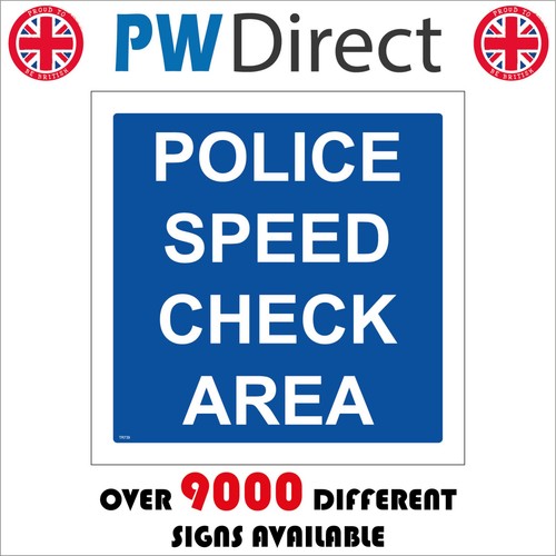 Sign police speed check - speed, area